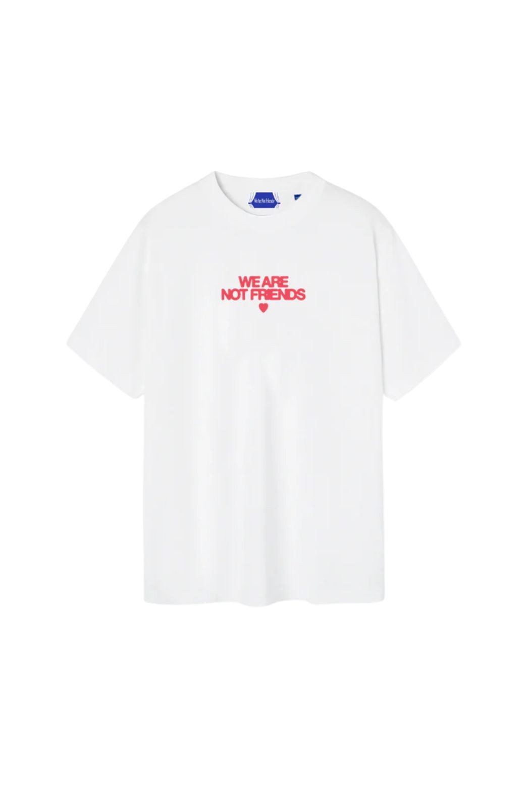 Camiseta We Are Not Friends Bold Love Blanca